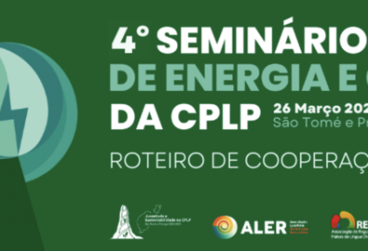 4º Seminário de Energia e Clima da CPLP